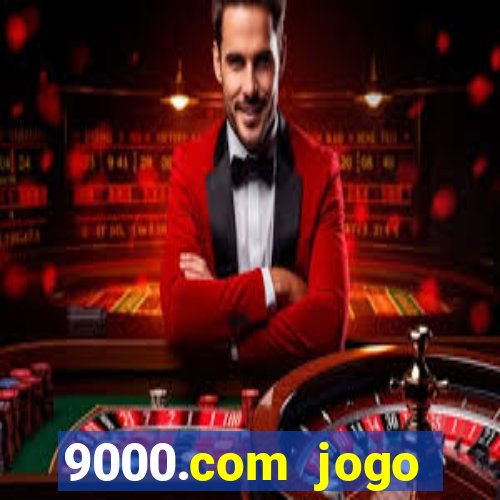 9000.com jogo cassino baixar